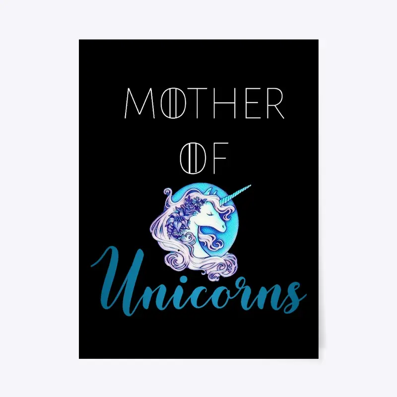 Mother of Unicorns - Home Decor